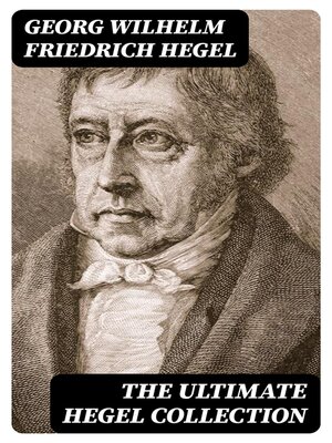 cover image of The Ultimate Hegel Collection